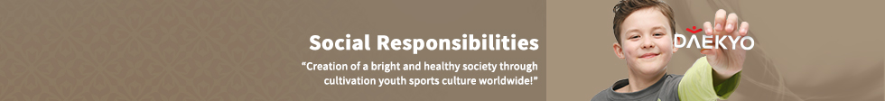 Social Responsibilities creation of a bright and healthy society through cultivating youth sports culture worldwide!